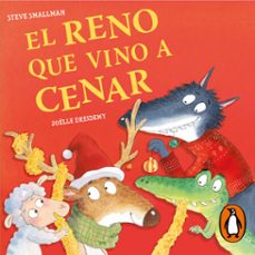 el reno que vino a cenar (la ovejita que vino a cenar) (audiolibro)-steve smallman-9788448871253