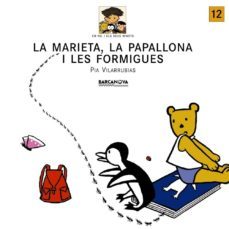 la marieta, la papallona i les formigues-9788448911553