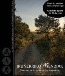 iruñerriko mendiak / montes de la comarca de pamplona-luis urzainki-9788460687153