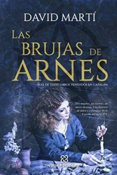 las brujas de arnes-david marti-9788460875253