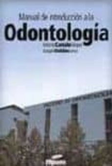 manual de introduccion a la odontologia-antonio castaño seiquer-joaquin doldan lema-9788460955153