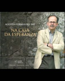 na casa da esperanza-agustin fernandez paz-9788461704453
