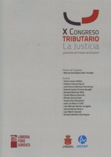 x congreso tributario. la justicia. garantia del estado-manuel jose baeza diaz portales-9788461734153