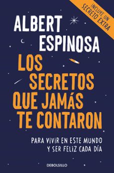los secretos que jamas te contaron-albert espinosa-9788466346153