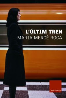l ultim tren-9788466403153