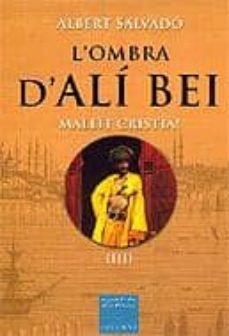 l ombra d ali bei: maleit cristia!-9788466404853