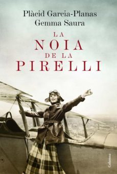 la noia de la pirelli (ebook)-placid garcia planas-gemma saura-9788466420853