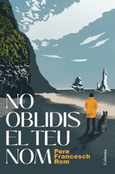 no oblidis el teu nom-pere francesch rom-9788466434553