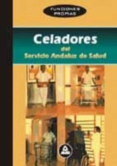 celadores del servicio andaluz de salud: funciones propias-luis del castillo torres-9788466500753