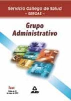 administrativo del servicio gallego de salud: test-9788466514453