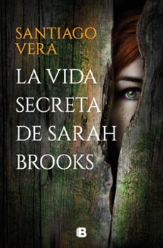la vida secreta de sarah brooks-santiago vera-9788466670753