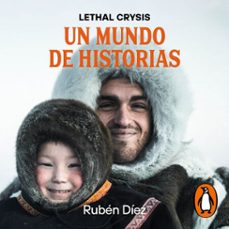 un mundo de historias (audiolibro)-ruben diez (lethal crysis)-9788466677653