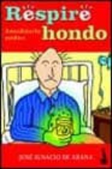 respire hondo: anecdotario medico-9788467003253