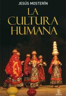 (pe) la cultura humana-jesus mosterin-9788467030853