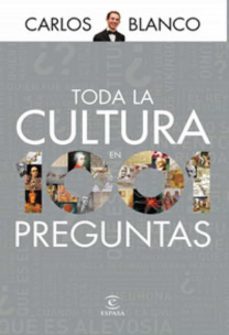 toda la cultura en 1001 preguntas (ebook)-carlos blanco-9788467035353