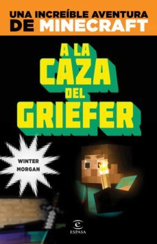 minecraft. a la caza del griefer (ebook)-stephen o brien-9788467043853
