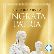 ingrata patria (audiolibro)-elvira roca barea-9788467080353
