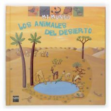los animales del desierto-valerie guidoux-9788467506853