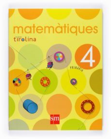 matematiques tirolina 4º primaria ed 2008 valencia-9788467526653