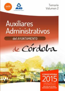 auxiliares administrativos del ayuntamiento de cordoba. temario vol. 2-9788467698053