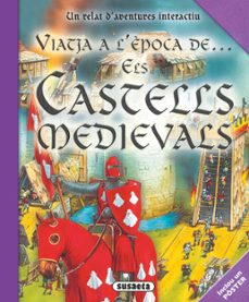 els castells medievals (viatja a l epoca)-nicholas harris-9788467748253