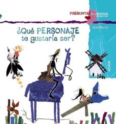 ¿que personaje te gustaria ser?-9788467840353