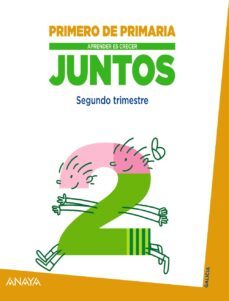 aprender es crecer juntos. 2º trimestre. 1º primer ciclo-9788467847253