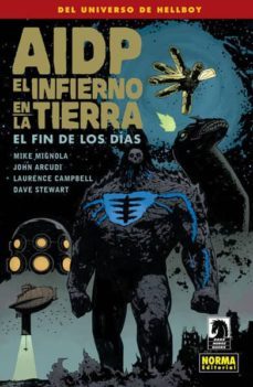 aidp 30. el infierno en la tierra 13: el fin de los dias-9788467926453