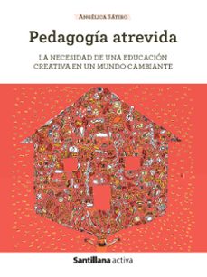 sant activa pedagogia atrevida-9788468077253