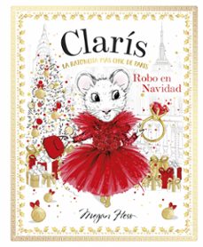 claris 6: robo en navidad-megan hess-9788468370453