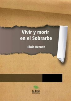 vivir y morir en el sobrarbe-9788468652153