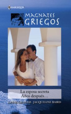 la esposa secreta - años despues... (ebook)-lynne graham-jacqueline baird-9788468716053