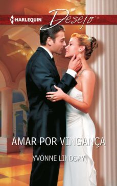 amar por vingança (ebook)-yvonne lindsay-9788468798653