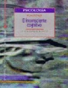 el inconsciente cognitivo: la cara oculta de la mente-9788470304453