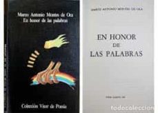 en honor de las palabras-marco antonio montes de oca-9788470532153