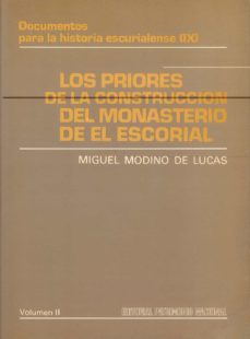 los priores de la construccion del monasterio de el escorial (t. 2)-9788471200853
