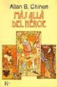 mas alla del heroe-allan b. chinen-9788472453753