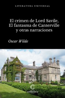 el crimen de lord arthur savile, el fantasma de canterville y otras narraciones (ebook)-oscar wilde-9788472543553