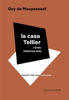 la casa tellier i dues histories mes-guy de maupassant-9788473294553