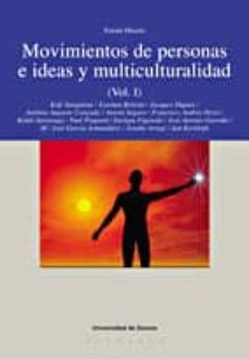 movimientos de personas e ideas y multiculturalidad (vol. i)-9788474858853
