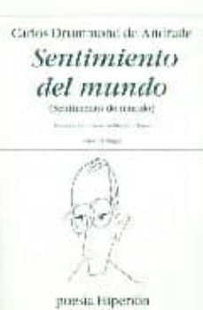 sentimiento del mundo-carlos drummond de andrade-9788475178653