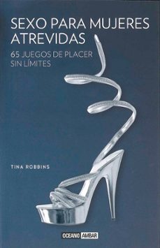 sexo para mujeres atrevidas-9788475568553