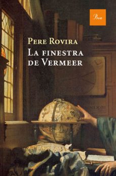 la finestra de vermeer-pere rovira-9788475886053