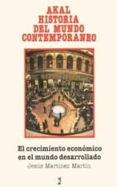 el crecimiento economico en el mundo desarrollado-jesus a. martinez martin-9788476009253