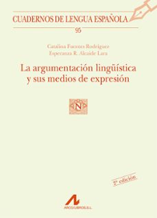 argumentacion linguistica y sus medios de expresion-9788476356753