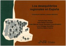 los desequilibrios regionales en españa-9788476425053