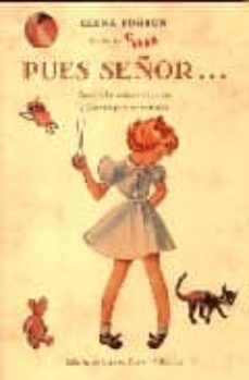pues señor ... como debe contarse el cuento y cuentos para ser co ntados-elena fortun-9788476510353