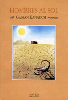hombres al sol-gassan kanafani-9788476811153
