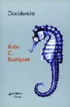 occidencia-xoan carlos rodriguez-9788478244553