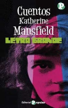 cuentos de katherine mansfield-katherine mansfield-9788478849253